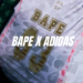 BAPE X ADIDAS