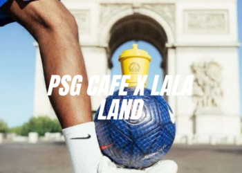 PSG CAFE X LALA LAND
