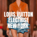 LOUIS VUITTON ELECTRISE NEW YORK